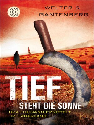 cover image of Tief steht die Sonne